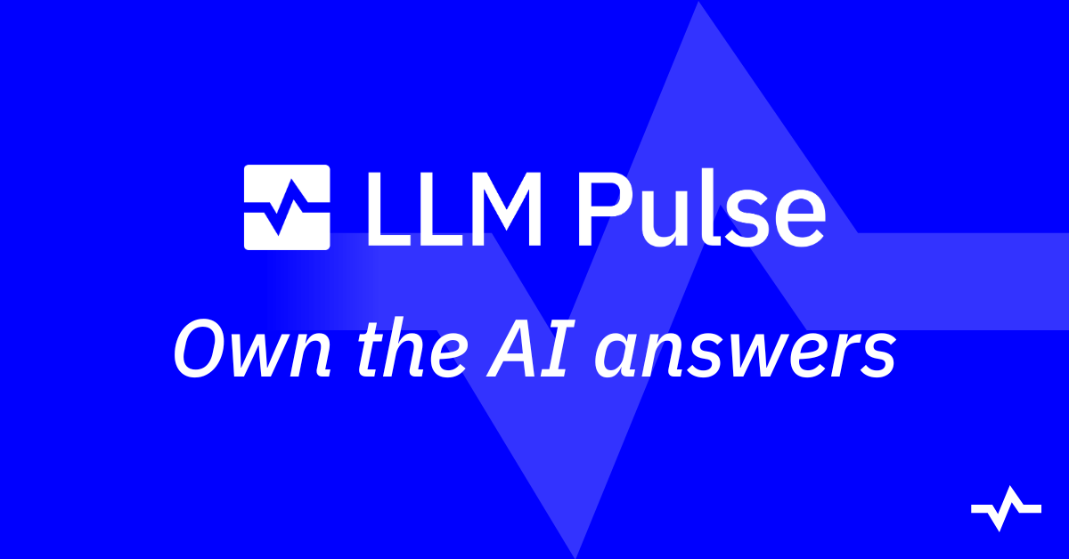 Blog - LLM Pulse