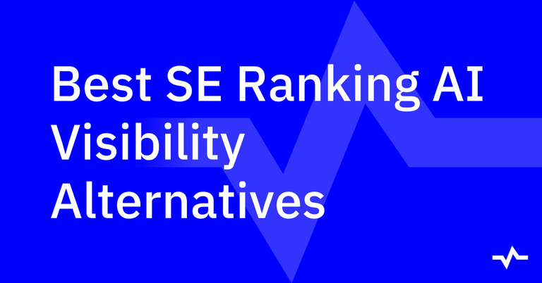 Blue title graphic reading “Best SE Ranking AI Visibility Alternatives,” introducing an article comparing alternatives.