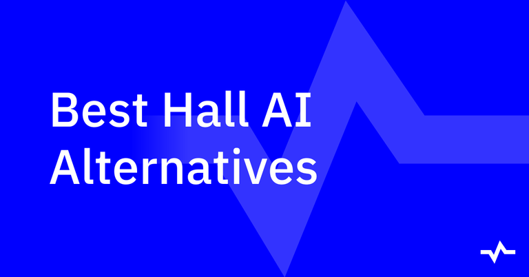 Blue title graphic reading “Best Hall AI Alternatives,” introducing an article comparing alternatives to Hall AI.