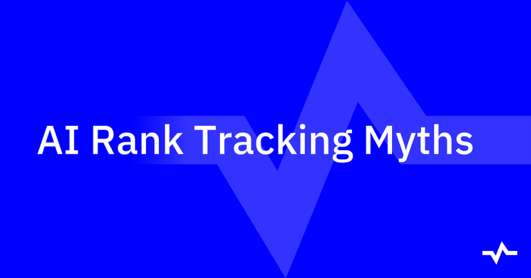 Title card reading “AI Rank Tracking Myths” on a blue background with an abstract upward-trending line.