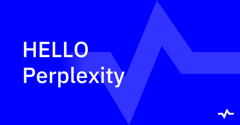 A blue title card reads “HELLO Perplexity” over an angular waveform graphic.