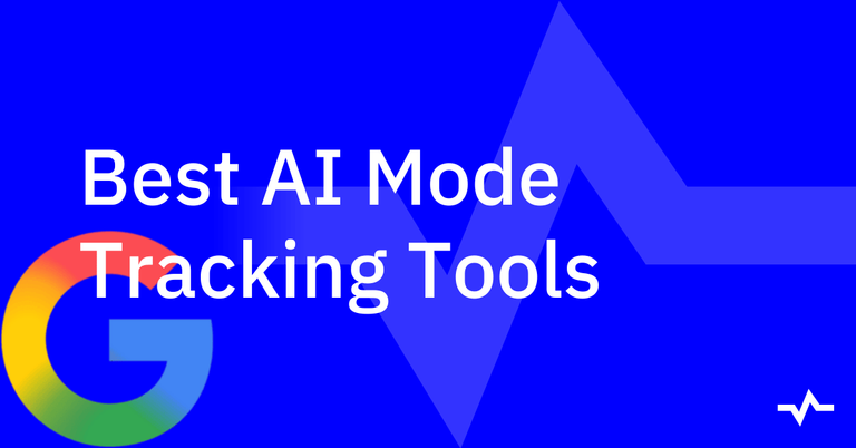 Title card reading “Best AI Mode Tracking Tools,” with a large Google logo and abstract blue graphics.