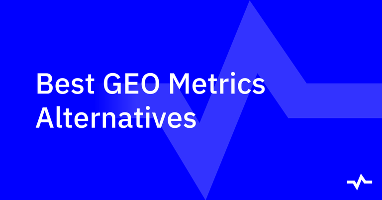 Blue title card reading “Best GEO Metrics Alternatives,” with an abstract geometric mark and a small logo.