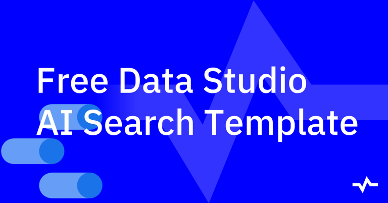 A blue title graphic reads “Free Data Studio AI Search Template,” introducing a downloadable report template.
