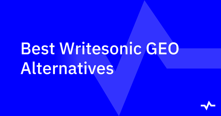 Blue title card reading “Best Writesonic GEO Alternatives,” introducing a comparison of alternatives.