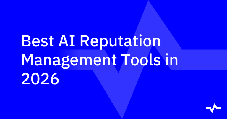 Title card reading “Best AI Reputation Management Tools in 2026” on a blue background.