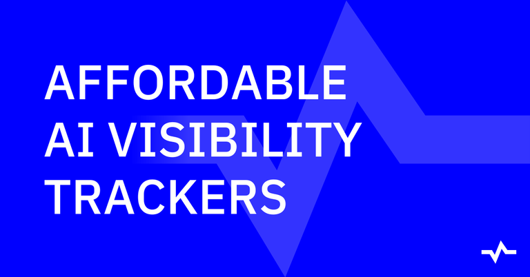 Title card reading “Affordable AI Visibility Trackers” in white text on a blue background.